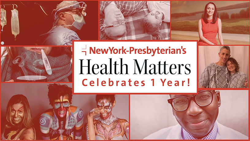 NewYork-Presbyterian's Health Matters Celebrates 1 Year!